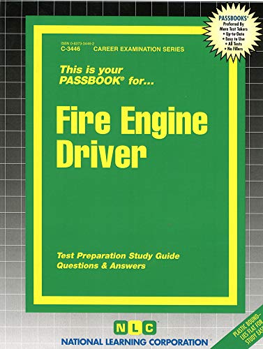 Fire Engine Driver (Career Examination Series) (9780837334462) by National Learning Corporation