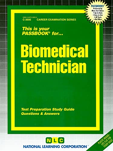 Imagen de archivo de Biomedical Technician(Passbooks) (Career Examination Series) a la venta por HPB-Red