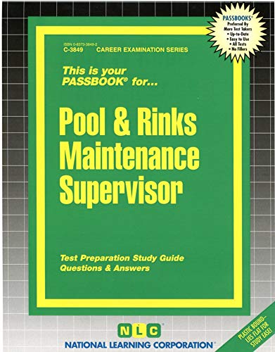 9780837338491: Pool & Rinks Maintenance Supervisor(Passbooks) (Career Examination Series)