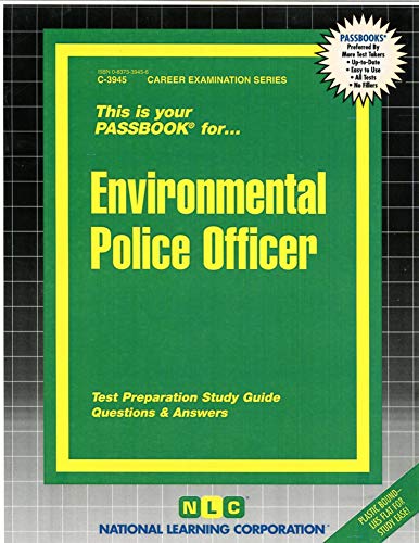 Imagen de archivo de Environmental Police Officer(Passbooks) (Career Examination Series) a la venta por SecondSale