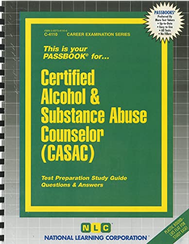 9780837341101: Certified Alcohol & Substance Abuse Counselor (CASAC)(Passbooks) (Career Examination Series)