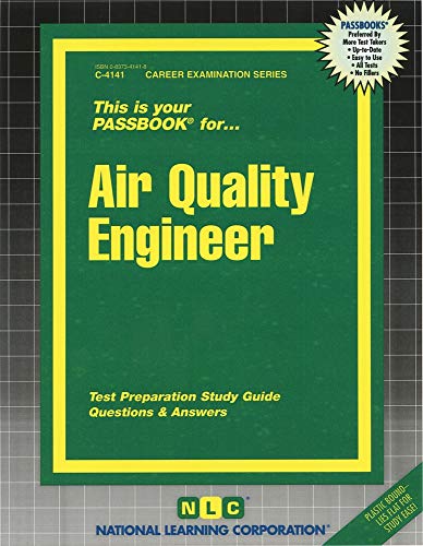 Air Quality Engineer(Passbooks) (Career Examination Series) (9780837341415) by National Learning Corporation