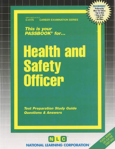 Health and Safety Officer(Passbooks) (Career Examination Series) (9780837341750) by National Learning Corporation