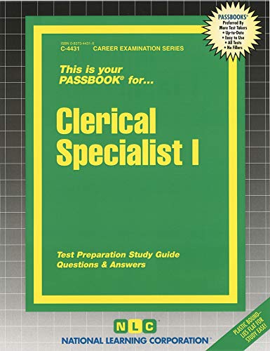 Stock image for Clerical Specialist I: Test Preparation Study Guide Questions & Answers for sale by Revaluation Books