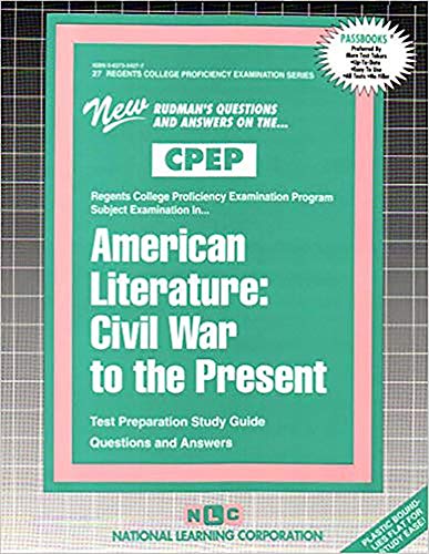 9780837354279: AMERICAN LITERATURE: CIVIL WAR TO THE PRESENT: Passbooks Study Guide (Regents College Proficiency Examination Series)