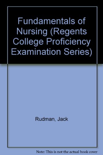 9780837354620: Fundamentals of Nursing (Regents College Proficiency Examination Series)