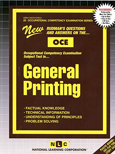 GENERAL PRINTING (Occupational Competency Examination Series) (Passbooks)