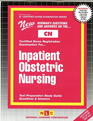 Imagen de archivo de INPATIENT OBSTETRIC NURSING (Certified Nurse Examination Series) (Passbooks) (CERTIFIED NURSE EXAMINATION SERIES (CN)) a la venta por HPB-Red