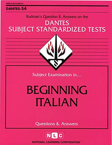 Beginning Italian (DANTES SUBJECT STANDARDIZED TESTS (DANTES)) (9780837366548) by National Learning Corporation