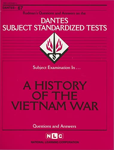 Imagen de archivo de DSST A History of the Vietnam War (Passbooks) (DANTES SUBJECT STANDARDIZED TESTS (DANTES)) a la venta por Wonder Book