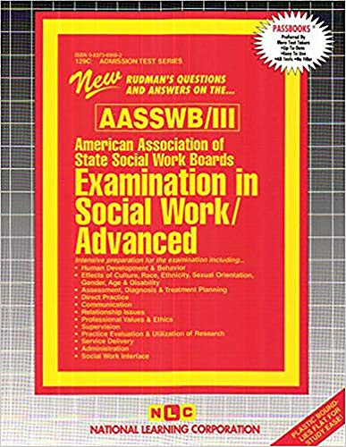 ASWB Examination In Social Work â€“ Advanced Generalist (ASWB/III) (Admission Test Series) (9780837369006) by Passbooks