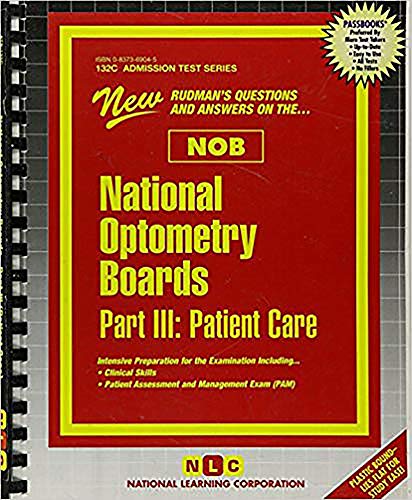 National Optometry Boards Part lll - Patient Care (9780837369044) by Passbooks