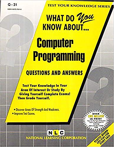 COMPUTER PROGRAMMING (Test Your Knowledge Series) (Passbooks) (TEST YOUR KNOWLEDGE SERIES (Q)) (9780837370316) by National Learning Corporation