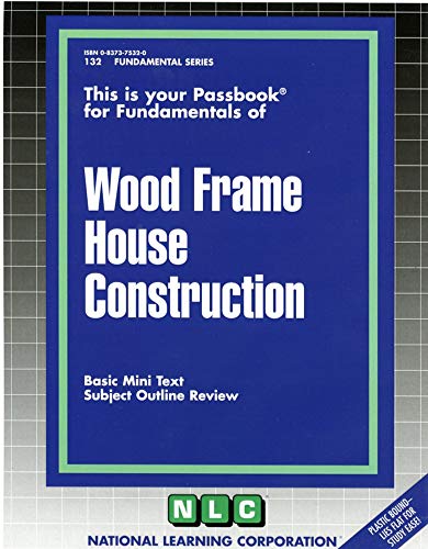 Imagen de archivo de Wood Frame House Construction(Passbooks) (Fundamental Series) a la venta por Isle of Books