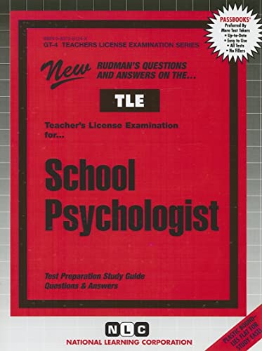 School Psychologist (Teachers License Exam Ser, Gt 4)(Passbooks) (Teachers License Examination Series) (9780837381244) by National Learning Corporation