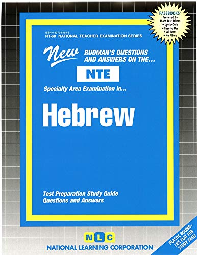 9780837384887: New Rudman's Questions And Answers On The NTE Specialty Area Examination In...Hebrew: Passbooks Study Guide