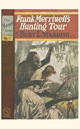 Stock image for Frank Merriwell's Hunting Tour for sale by THE SAINT BOOKSTORE