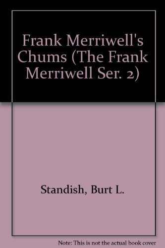 Imagen de archivo de Frank Merriwell's Chums (The Frank Merriwell Ser. 2) a la venta por ThriftBooks-Atlanta