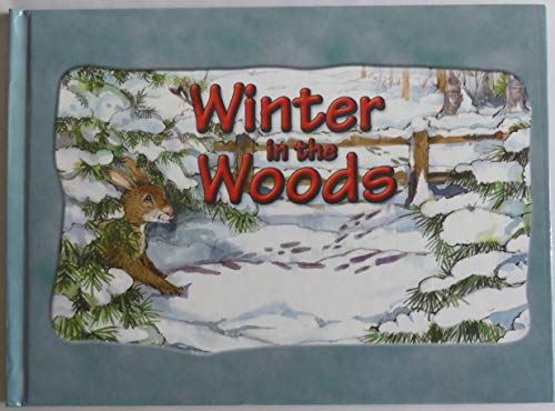 9780837400068: Winter in the Woods