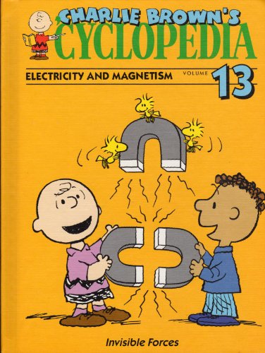 Stock image for Charlie Browns Cyclopedia Electricity and Magnetism for sale by Hawking Books