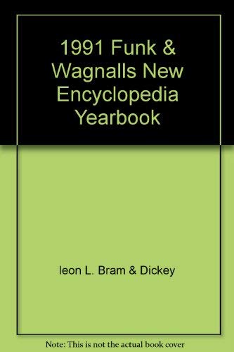 Stock image for 1991 Funk & Wagnalls New Encyclopedia Yearbook for sale by ThriftBooks-Dallas