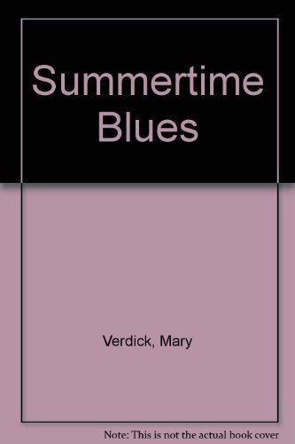 Stock image for Summertime Blues for sale by Hawking Books