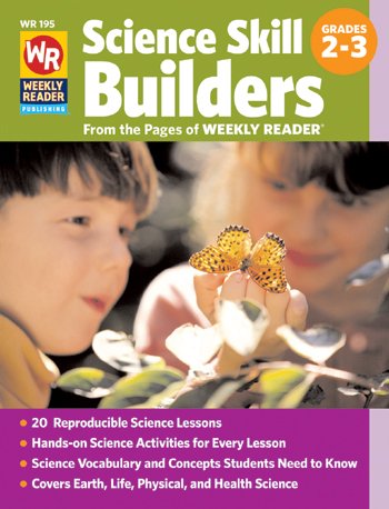 9780837482132: Weekly Reader Science Skill Builders Book, Grades 2-3