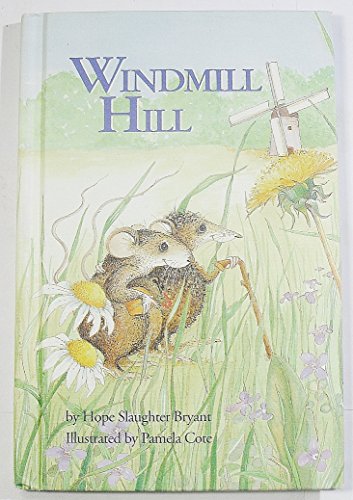 Imagen de archivo de Windmill Hill a la venta por Better World Books