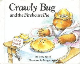 9780837498027: Weekly Reader Children's Book Club presents Crawly Bug and the firehouse pie
