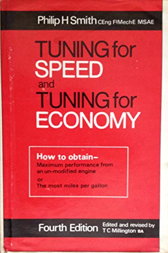Imagen de archivo de Tuning for Speed and Tuning for Economy a la venta por ThriftBooks-Dallas