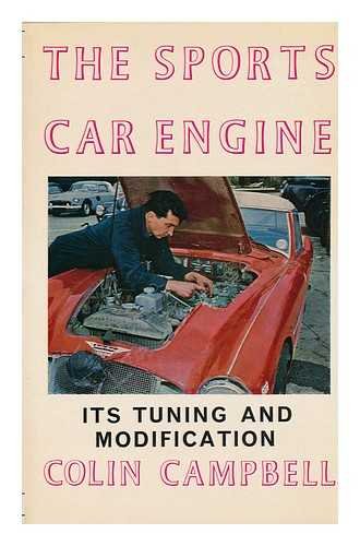 Imagen de archivo de The sports car engine,: Its tuning and modification a la venta por ThriftBooks-Atlanta