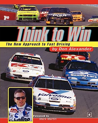 Imagen de archivo de Think to Win: The New Approach to Fast Driving a la venta por HPB Inc.