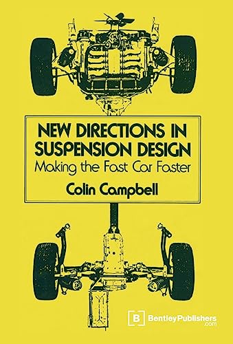 Beispielbild fr New Directions in Suspension Design: Making the Fast Car Faster zum Verkauf von ThriftBooks-Atlanta
