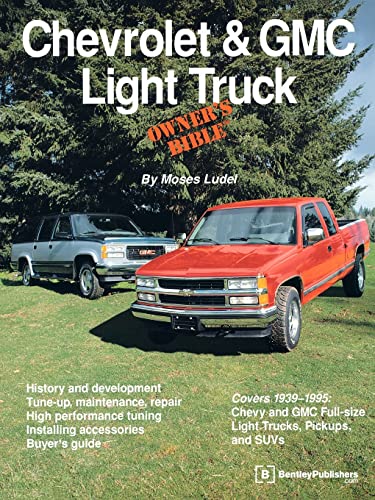 Beispielbild fr Chevrolet & GMC Light Truck Owner's Bible zum Verkauf von ThriftBooks-Dallas