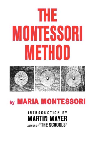 Imagen de archivo de The Montessori Method a la venta por Book Dispensary