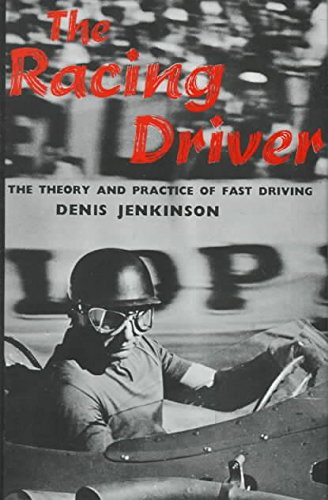 Beispielbild fr Racing Driver: The Theory and Practice of Fast Driving zum Verkauf von Books From California