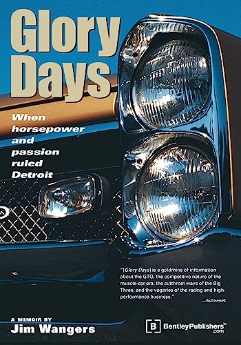 9780837602080: Glory Days: When Horsepower and Passion Ruled Detroit