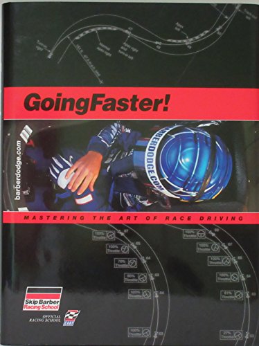 Going Faster! Mastering the Art of Race Driving