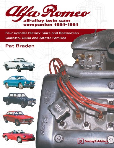 9780837602752: Alfa Romeo All-Alloy Twin Cam Companion, 1954-1994: Four-Cylinder History, Care, and Restoration : Giulietta, Giulia, and Alfetta Families