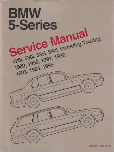 Beispielbild fr BMW 5 Series: Service Manual- 525i, 530i, 535i, 540i, Incuding Touring 1989, 1990, 1991, 1992, 1993, 1994, 1995 zum Verkauf von HPB-Diamond