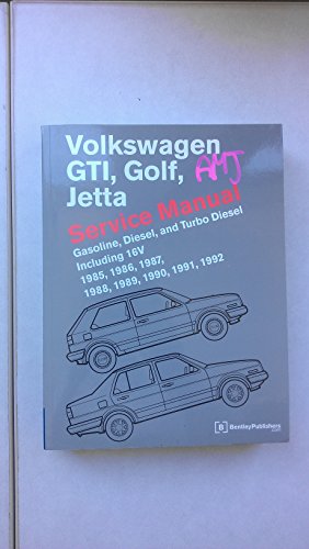 Beispielbild fr Volkswagen Gti, Golf, Jetta: Service Manual : Gasoline, Diesel and Turbo Diesel Including 16V 1985, 1986, 1987, 1988, 1989, 1990, 1991, 1992 zum Verkauf von Byrd Books