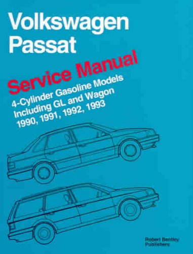 Stock image for Volkswagen Passat Service Manual 1990, 1991, 1992, 1993: 4-Cylinder Gasoline Models Including GL and Wagon for sale by Books of the Smoky Mountains