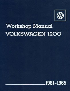 Beispielbild fr Volkswagen 1200 Workshop Manual: 1961-1965, Types 11, 14 and 15" zum Verkauf von Hawking Books