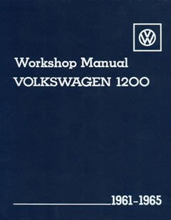 9780837603902: Volkswagen 1200 Workshop Manual: 1961-1965, Types 11, 14 & 15