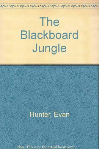 Imagen de archivo de The Blackboard Jungle a la venta por Collectorsemall