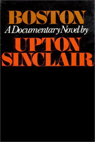 9780837604206: Boston: A Documentary Novel of the Sacco-Vanzetti Case
