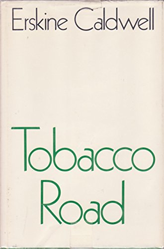 Stock image for Tobacco Road for sale by The Book Exchange