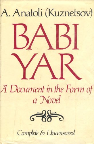 Stock image for Babi Yar: A Document in the Form of a Novel for sale by ThriftBooks-Dallas