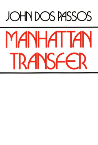 Imagen de archivo de Manhattan Transfer a la venta por ThriftBooks-Dallas