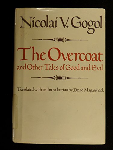 Beispielbild fr The Overcoat and Other Tales of Good and Evil zum Verkauf von Better World Books